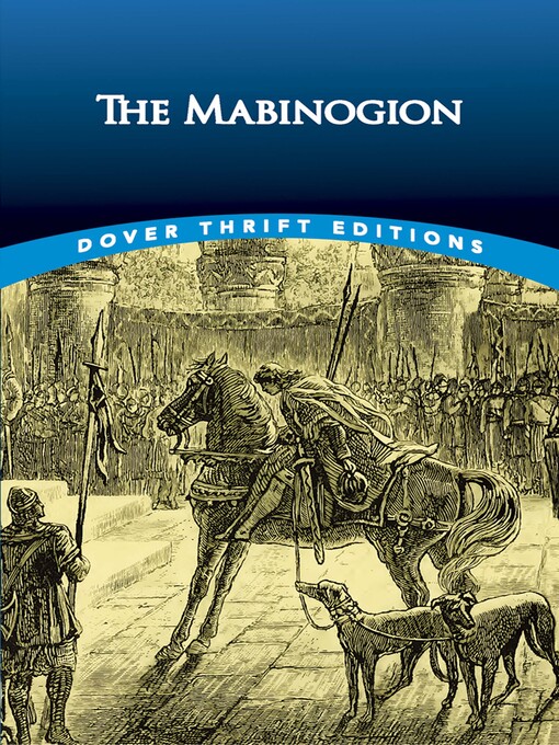 Title details for The Mabinogion by Lady Charlotte E. Guest - Available